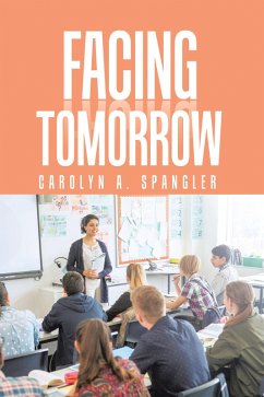 Facing Tomorrow (eBook, ePUB) Facing Tomorrow (eBook, ePUB)