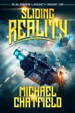 Sliding Reality (Builders Legacy, #2) (eBook, ePUB) Sliding Reality (Builders Legacy, #2) (eBook, ePUB)