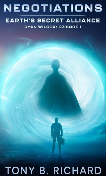 Negotiations (Earth's Secret Alliance) (eBook, ePUB)