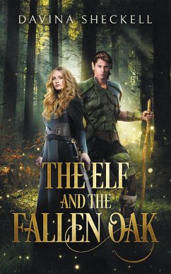 Cover The Elf and the Fallen Oak (eBook, ePUB)
