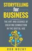 Storytelling for Business (eBook, ePUB) Storytelling for Business (eBook, ePUB)