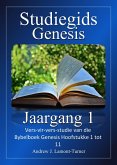 Studiegids: Genesis Jaargang 1 (Antieke Woorde Bybelstudiereeks) (eBook, ePUB) Studiegids: Genesis Jaargang 1 (Antieke Woorde Bybelstudiereeks) (eBook, ePUB)