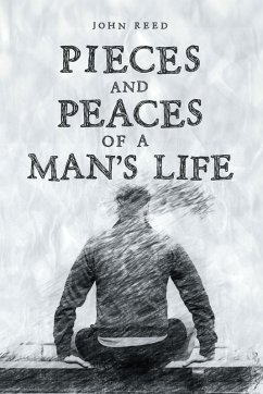 Cover PIECES and PEACES of a MAN'S LIFE (eBook, ePUB)