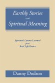 Earthly Stories with Spiritual Meaning (eBook, ePUB)