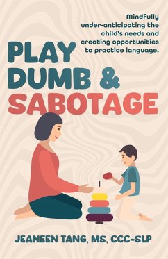 Play Dumb & Sabotage (eBook, ePUB) - Tang, Jeaneen Play Dumb & Sabotage (eBook, ePUB) - Tang, Jeaneen
