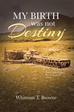 Cover My Birth was not Destiny (eBook, ePUB)