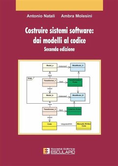 Costruire sistemi software: dai modelli al codice (eBook, ePUB) - Natali, Antonio; Molesini, Ambra