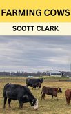 Farming Cows (eBook, ePUB)