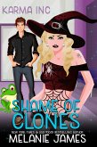 Shame of Clones (Karma Inc Files, #3) (eBook, ePUB)