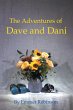 The Adventures of Dave and Dani (eBook,... - Bild 1