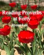Reading Proverbs at Forty (eBook, ePUB) - Bild 1