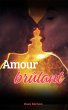 Amour brûlant (eBook, ePUB) - Bild 1