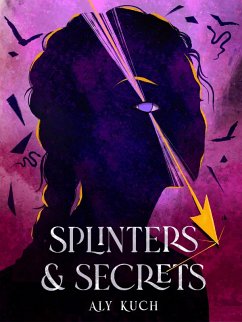 Cover Splinters & Secrets (Descendants of the Fire Tree, #0.5) (eBook, ePUB)
