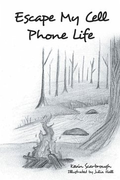 Escape My Cell Phone Life (eBook, ePUB) Escape My Cell Phone Life (eBook, ePUB)
