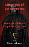 Chronicles of Yesenia Pestis (eBook, ePUB)