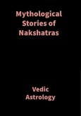 Mythological Stories of Nakshatras (eBook, ePUB) Mythological Stories of Nakshatras (eBook, ePUB)