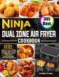 Ninja Dual Zone Air Fryer Cookbook: 365... - Bild 1