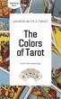 The Colors of Tarot (Exploring Tarot,... - Bild 1