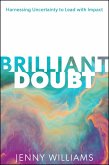 Brilliant Doubt (eBook, ePUB) Brilliant Doubt (eBook, ePUB)