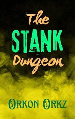 Cover The Stank Dungeon (eBook, ePUB)