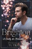 A Daddy for Christmas: Brighton (Daddies and Littles) (eBook, ePUB)