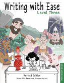 Writing With Ease 3 Revised Instructor Guide (The Complete Writer) (eBook, ePUB) Writing With Ease 3 Revised Instructor Guide (The Complete Writer) (eBook, ePUB)