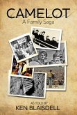 Camelot: A Family Saga (eBook, ePUB) Camelot: A Family Saga (eBook, ePUB)