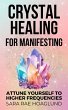 Crystal Healing for Manifesting: Attune... - Bild 1