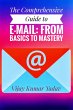 The Comprehensive Guide to E-Mail: From... - Bild 1