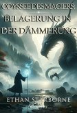 Odyssee des Magiers: Belagerung in der Dämmerung (eBook, ePUB)