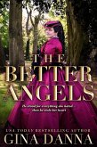 The Better Angels (Hearts Touched By Fire, #4) (eBook, ePUB)