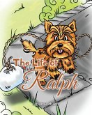 The Life of Ralph (eBook, ePUB)