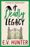 A Deadly Legacy (eBook, ePUB)