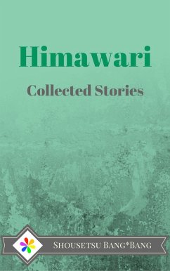 Cover Shousetsu Bang*Bang Collected Works: Himawari (eBook, ePUB)