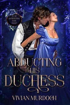 Cover Abducting His Duchess (Seven Omegas For Seven Alphas, #2.5) (eBook, ePUB)
