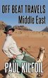 Off Beat Travels: Middle East (eBook,... - Bild 1