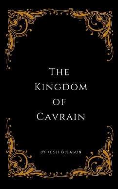 The Kingdom of Cavrain (eBook, ePUB) Cover The Kingdom of Cavrain (eBook, ePUB)
