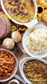 A Thanksgiving Dinner (eBook, ePUB)
