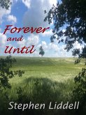 Forever and Until (Book Three of the Timeless Trilogy) (eBook, ePUB)