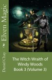 Elven Magic (Book 3: Witch Wraith) (eBook, ePUB)