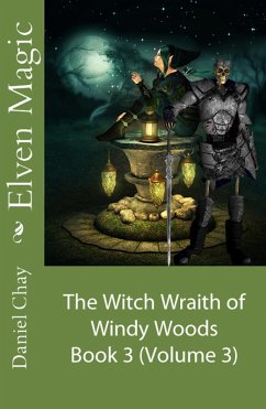 Cover Elven Magic (Book 3: Witch Wraith) (eBook, ePUB)