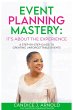 Event Planning Mastery: Its About the... - Bild 1