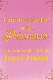 Comment être une princesse (eBook, ePUB) Comment être une princesse (eBook, ePUB)