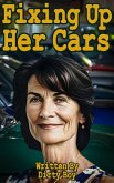 Fixing Up Her Cars (Granny Tales, #14) (eBook, ePUB)