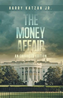 The MONEY Affair (eBook, ePUB) The MONEY Affair (eBook, ePUB)