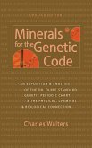 Minerals for the Genetic Code: An Exposition & Anaylsis of the Dr. Olree Standard Genetic Periodic Chart & the Physical, Chemical & Biological Connection (eBook, ePUB)