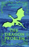 The Dragon Problem (eBook, ePUB) The Dragon Problem (eBook, ePUB)