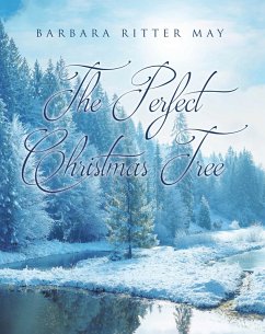 The Perfect Christmas Tree (eBook, ePUB) - May, Barbara Ritter