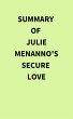 Summary of Julie Menanno's Secure Love... - Bild 1