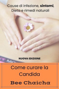 Come curare la Candida (eBook, ePUB) Cover Come curare la Candida (eBook, ePUB)